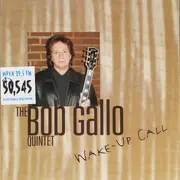 CD - The Bob Gallo Quintet - Wake-Up Call