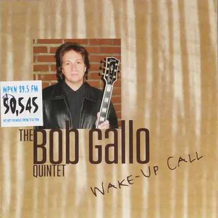 The Bob Gallo Quintet - Wake-Up Call