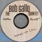 CD - The Bob Gallo Quintet - Wake-Up Call