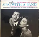 LP - The Bob Wilber All Star Jazz Band - Sing Or Play With A Band! - Mono, Gatefold + Booklet