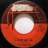 The Bobbettes - I Shot Mr. Lee