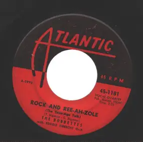 The Bobbettes - Rock And Ree-Ah-Zole / Zoomy