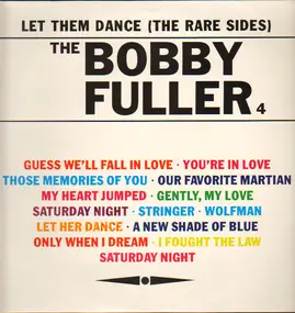 Bobby Fuller Four - Let Them Dance (The Rare Sides)