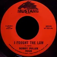 Bobby Fuller Four - I Fought the Law