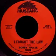 The Bobby Fuller Four - I Fought the Law