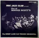 LP - The Bobby Lamb & Ray Premru Orchestra - BBC Jazz Club Presents Live At Ronnie Scott's