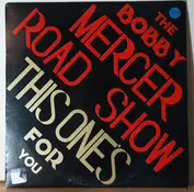 The Bobby Mercer Road Show