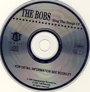 CD - The Bobs - Sing The Songs Of...