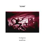 The Modernist / Bochum Welt - Eldar