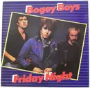 LP - The Bogey Boys - Friday Night