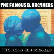 The Famous Bollock Brothers - The Dead Sea Scrolls