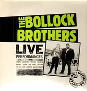 The Bollock Brothers - Live Performances - Official Bootleg