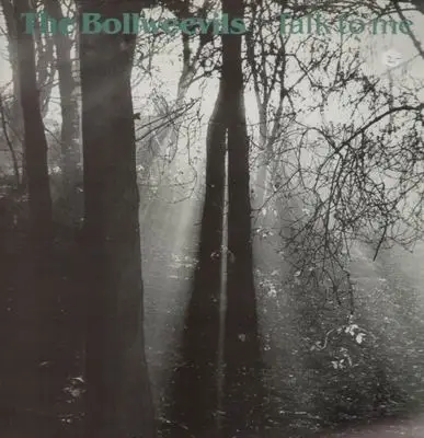 The Bollweevils - Talk to Me