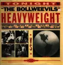 LP - The Bollweevils - Heavyweight