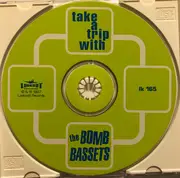 CD - The Bomb Bassets - Take A Trip With The Bomb Bassets