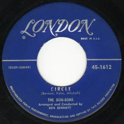 The Bon Bons - Circle / Frog On A Log