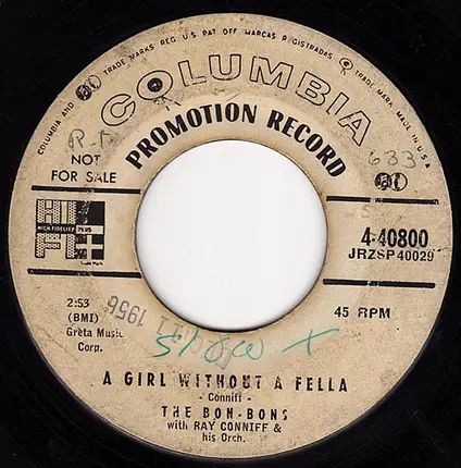 The Bon Bons With Ray Conniff & His Orchestra - Three Teens (Looking For A Date) / A Girl Without A Fella