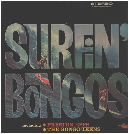 The Bongo Teens , Preston Epps - Surfin' Bongos