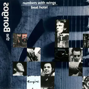 The Bongos - Numbers With Wings / Beat Hotel