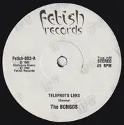 7inch Vinyl Single - The Bongos - Telephoto Lens