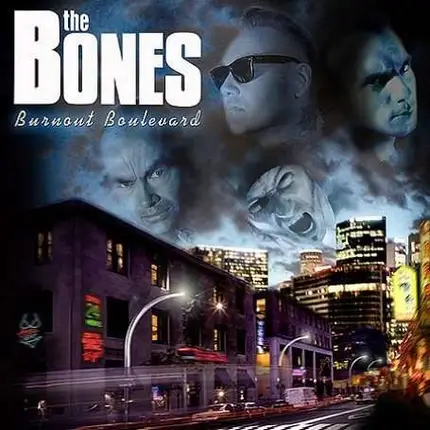 The Bone - Burnout Boulevard