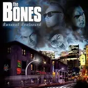 CD - The Bone - Burnout Boulevard