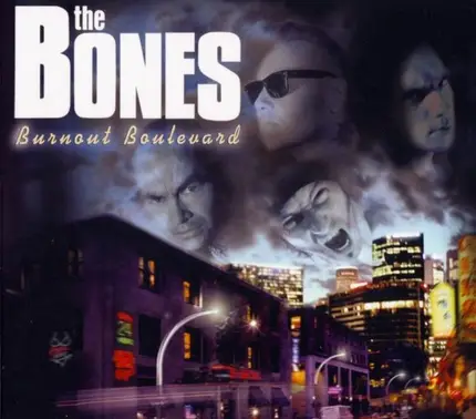 The Bones - Burnout Boulevard