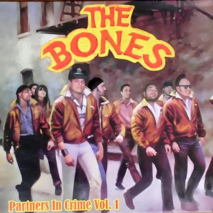 The Bones - Partners In Crime Vol. 1