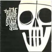 The Boneshakers - Book of Spells