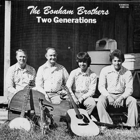 The Bonham Brothers - Two Generations