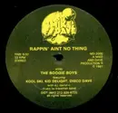12'' - The Boogie Boys - Rappin' Aint No Thing