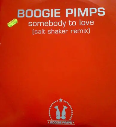 The Boogie Pimps - Somebody To Love (Salt Shaker Remix)