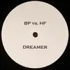 12inch Vinyl Single - BP vs. HF - Dreamer