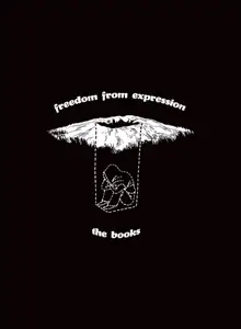 The BOOKS - Freedom Of Expression