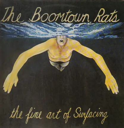 The Boomtown Rats - The Fine Art of Surfacing