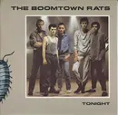 7inch Vinyl Single - The Boomtown Rats - Tonight - Paper label