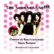 The Boonaraaas - Robert De Niro´s Waiting / Cruel Summer