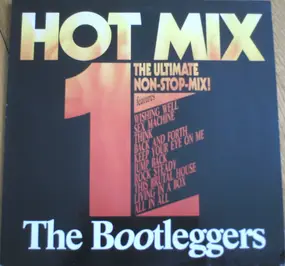 The Bootleggers - Hot Mix 1