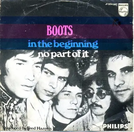 The Boots - In The Beginning / No Part Of It