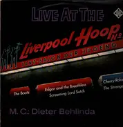 The Boots, The Strangers a.o. - Live At The Liverpool Hoop N°2