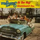 7inch Vinyl Single - The Boppers - At The Hop / Skateboard Sue