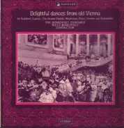 The Boskovsky Ensemble - Delightful Dances From Old Vienna