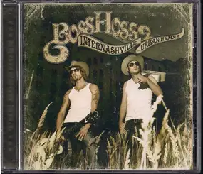 the bosshoss - Internashville Urban Hymns