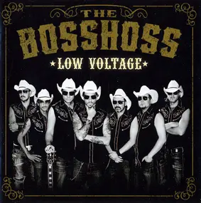 the bosshoss - Low Voltage