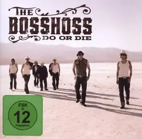 the bosshoss - Do or Die