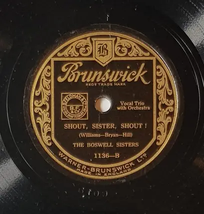 The Boswell Sisters - Roll On, Mississippi, Roll On / Shout, Sister, Shout !