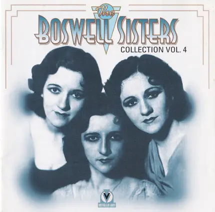 the Boswell Sisters - Collection Vol.4 - 1932-1934