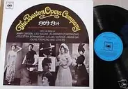 The Boston Opera Company - 1909 - 1914. An Historic Recording From Columbia's Archives
