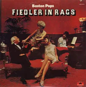 Boston Pops Orchestra - Fiedler In Rags