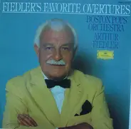 The Boston Pops Orchestra , Arthur Fiedler - Fiedler's Favorite Overtures